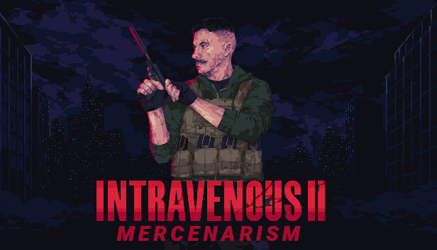Intravenous 2: Mercenarism games codes (Update)